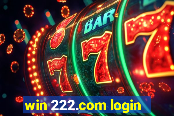 win 222.com login